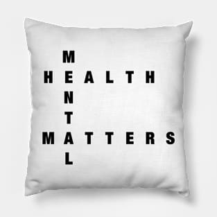 Mental Health Matters Pillow