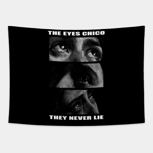 the eyes chico they never lie Tapestry by Genetics art