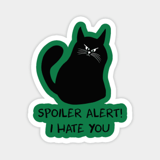 Cat hates you Magnet