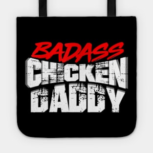 Chicken Dad Funny Father's Day Rooster Badass Farmers Tote