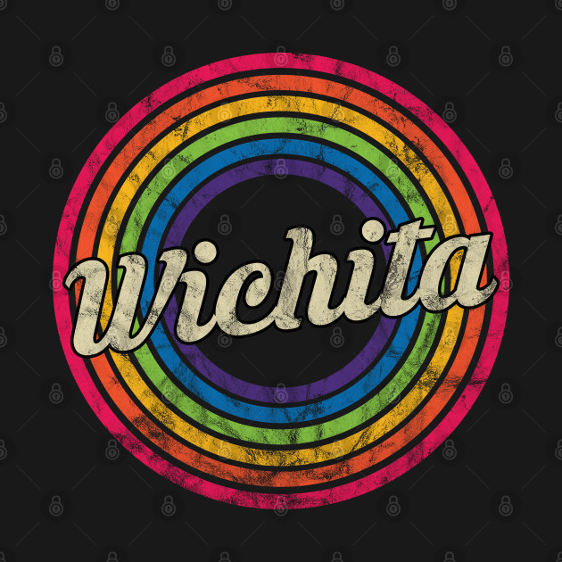 Discover Wichita - Retro Rainbow Faded-Style - Wichita - T-Shirt