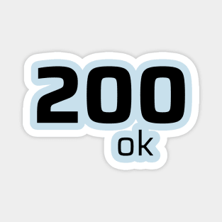 200 OK Magnet