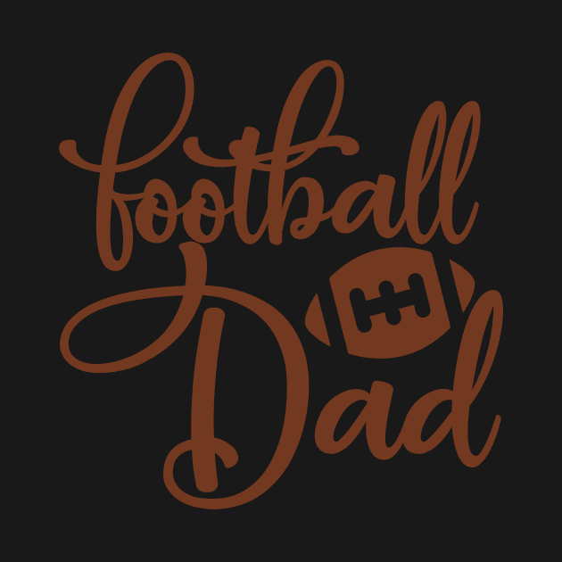 Football Family Football Dad by StacysCellar