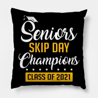 senior skip day champions class of 2021 Pillow