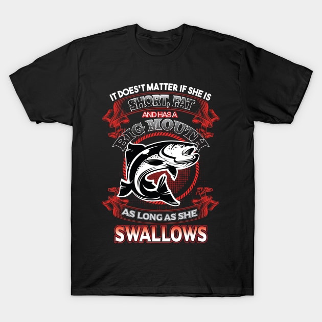 Funny fishing shirt joke slogan fish - Fishing - T-Shirt