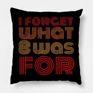 I forget what eight was for, violent femmes Pillow