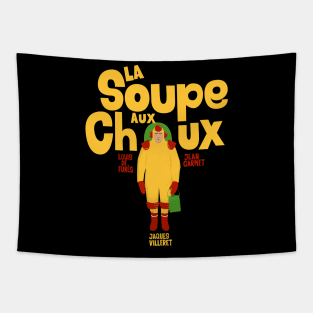 La Soupe aux Choux : Jaques villeret Tapestry