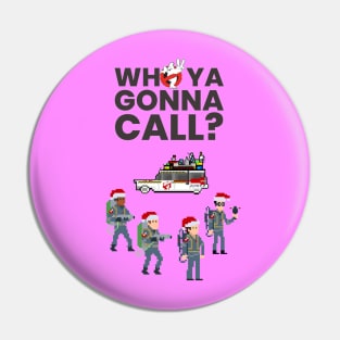 Who You Gonna Call? 2 Pin