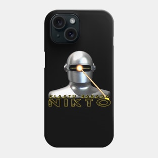 Klaatu Barada Phone Case