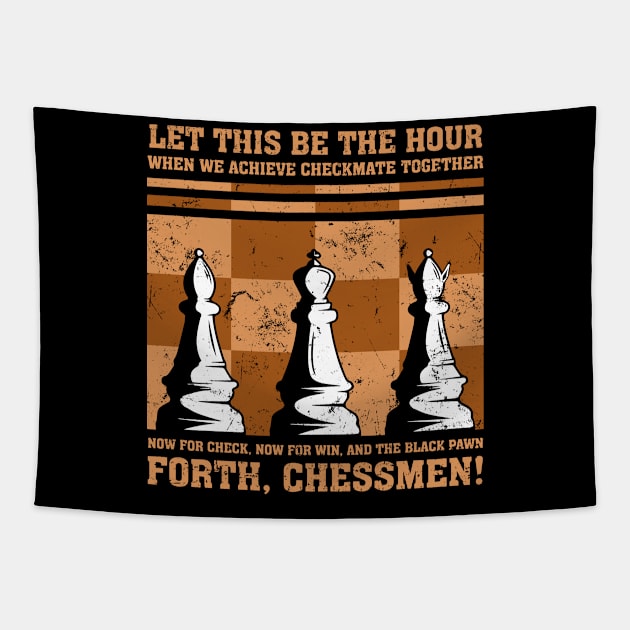 Forth, Chessmen! Tapestry by Capricornus Graphics