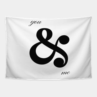 You & Me Ampersand Quote Tapestry