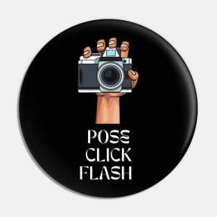 Pose Click Flash Camera Pin