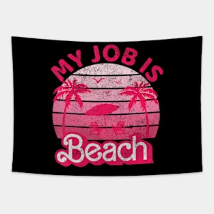 My Job Is Beach Retro Vintage Funny Beach Jobs Tapestry