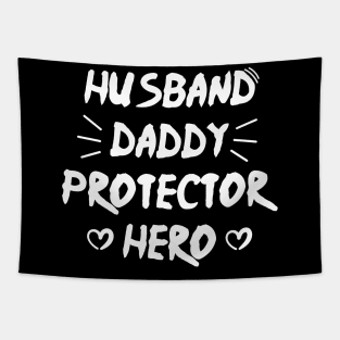 Husband Daddy Protector Hero - Father's day gift Tapestry