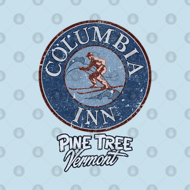 Columbia Inn - Pine Tree Vermont (distress) by RangerRob