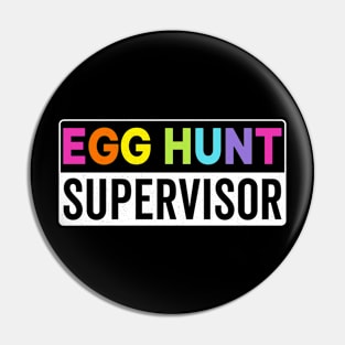 Egg hunt supervisor Pin