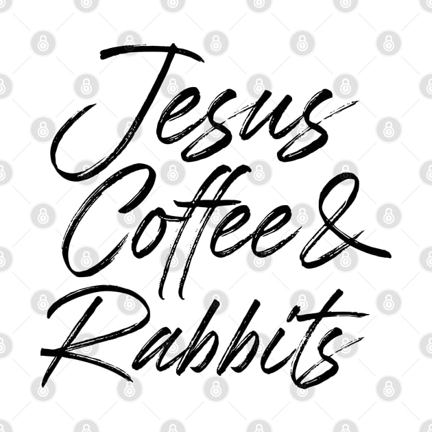 Jesus coffee & rabbits. Perfect present for mother dad friend him or her by SerenityByAlex