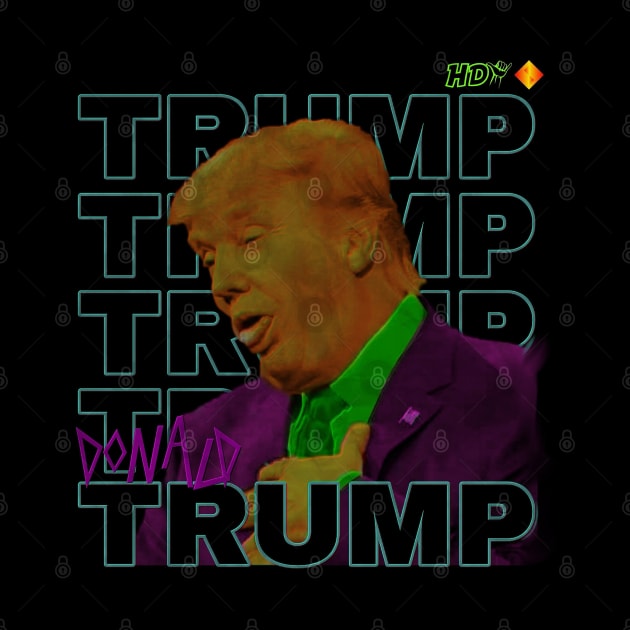 Donal trump *wekkk by HDY