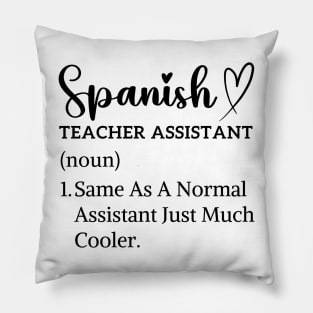 Thank you for assistant spanish teacher Pillow