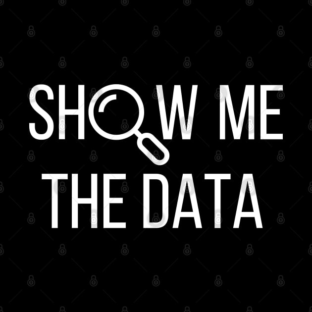 Show Me The Data, Statistics, Computer Science by WaBastian