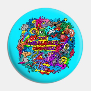 The Intergalactic Candycast Pin