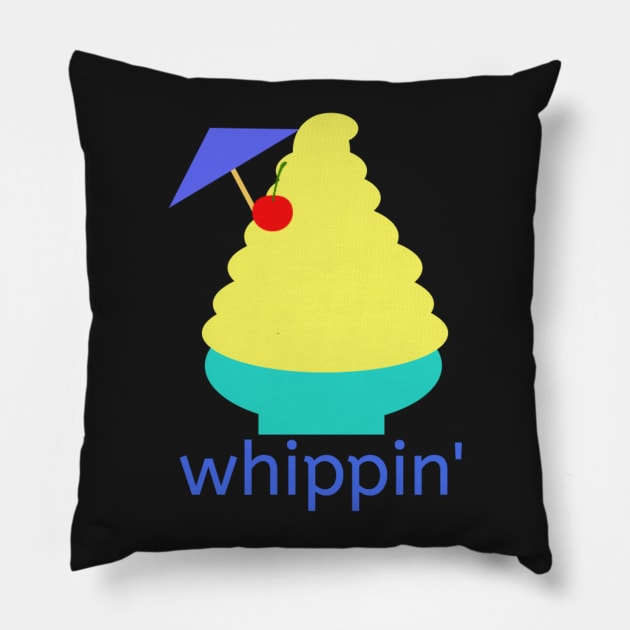 whippin' dole whip Pillow by Philharmagicalshop