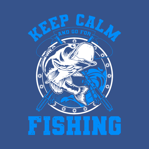 keep calm go fishing 1 by DariusRobinsons
