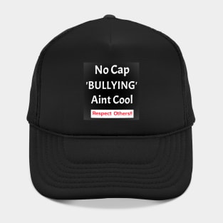 Say No To Bullying Hat