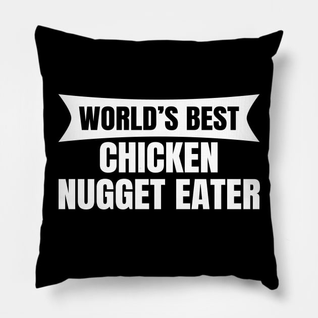 Professional Chicken Nugget Eater Pillow by LunaMay