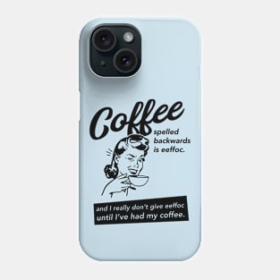 Coffee Sarcasm Anti Social Design Phone Case