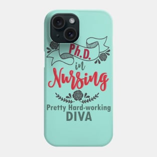 PhD in Nursing - Nurse nursing LVN RN BSN nurse practitioner Phone Case