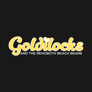 Goldilocks & The Rehoboth Beach Bears T-Shirt