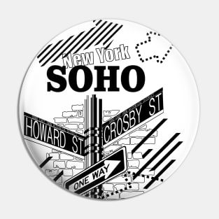 SoHo, New York Pin