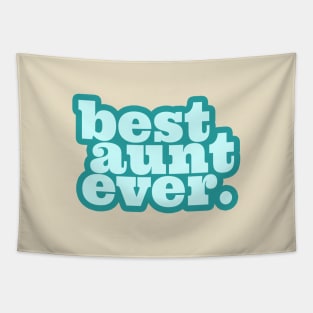 best aunt ever tshirt Tapestry