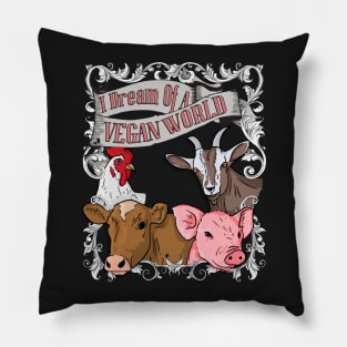 I Dream Of A Vegan World - Animal Rights Vegan Vintage design Pillow