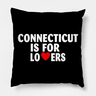 Connecticut State Connecticut Home Connecticut Lovers Pillow