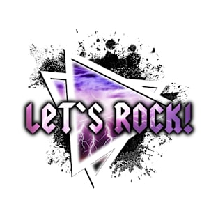 Let's Rock! T-Shirt