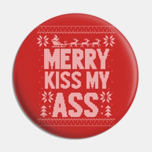 Merry Kiss My Ass Pin