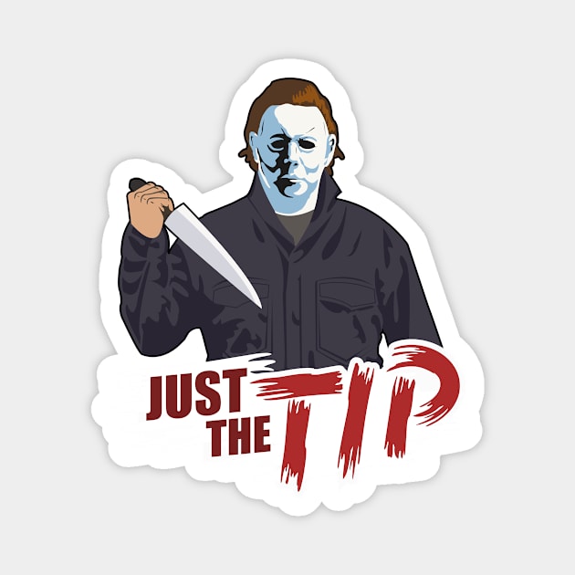 Just the Tip Magnet by littleSamantics