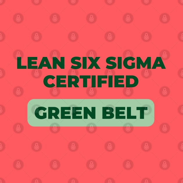 LEAN SIX SIGMA CERTIFIED - GREEN BELT by Viz4Business