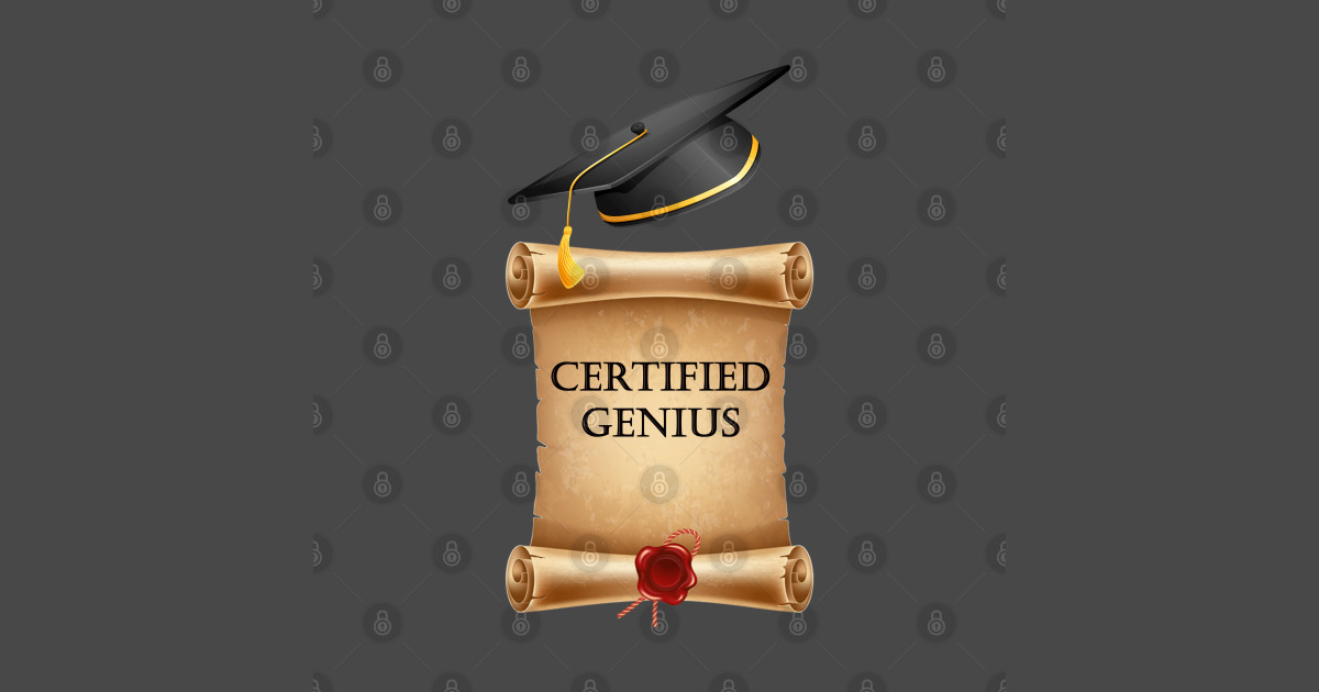 CERTIFIED GENIUS - Graduation Gift - Posters and Art ...
