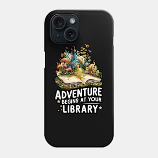 ny Adventure Begins At Your Library Phone Case