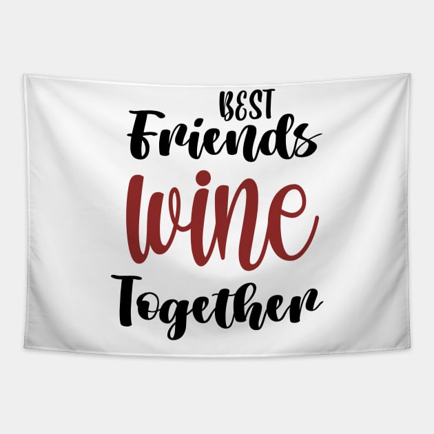 Wine Tasting - Wine Party - Wine Bachelorette Party - Wine Bridal Party - Bridesmaid - Napa - Girls Night Tapestry by ELMAARIF