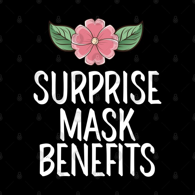 #SurpriseMaskBenefits Surprise Mask Benefits by AwesomeDesignz