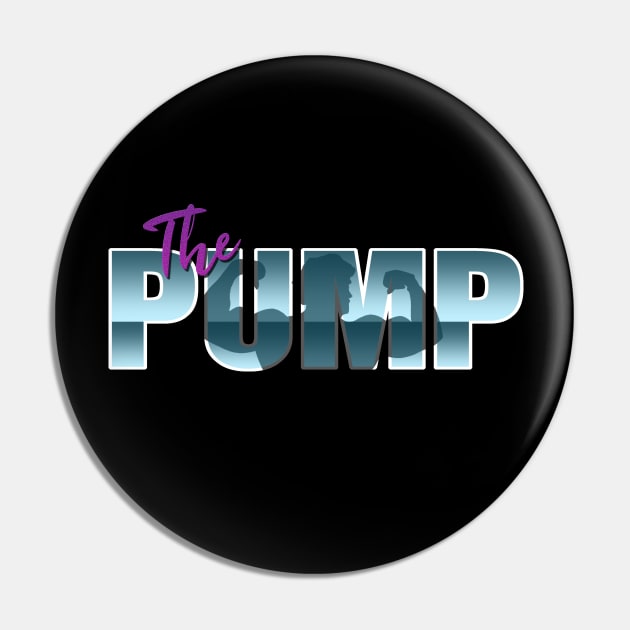 The Pump #3 Pin by RickTurner