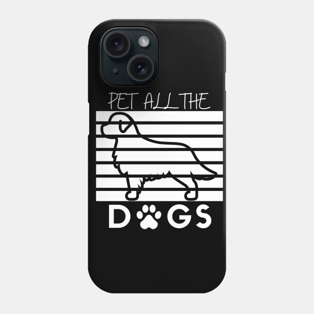 Pet All The Dogs Awesome Dog MOM, Dog Mom Dad dog. for women and man Phone Case by Be Awesome one