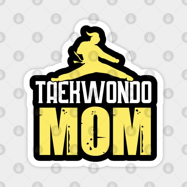 TAEKWONDO MOM Magnet by Novelty Depot