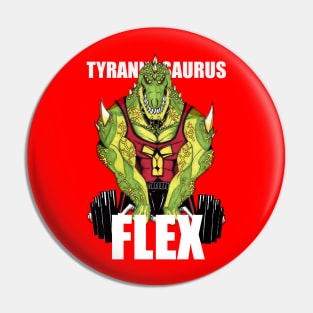 Tyrannosaurus Flex Pin