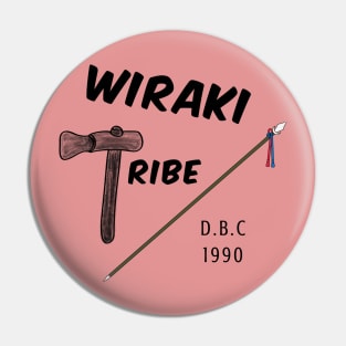 The Wiraki Tribe DBC 1990 Pin