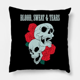 BLOOD, SWEAT & TEARS BAND Pillow